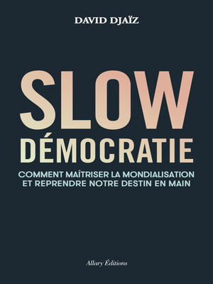 cover image of Slow démocratie
